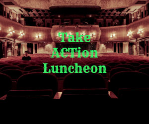 take action luncheon